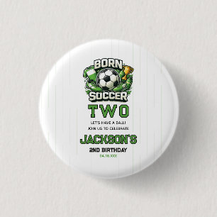 Born 2 Soccer Sports Themed Boy 2nd Birthday Party 3 Cm Round Badge