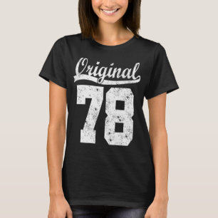 Born 78 birthday shirt