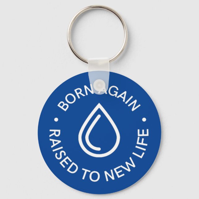 Born Again Baptism Keychain (Front)