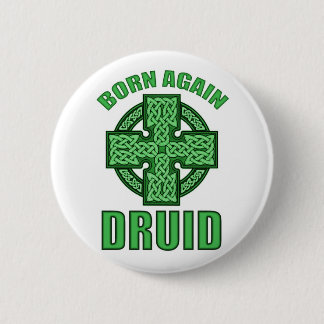 Born Again Druid 6 Cm Round Badge