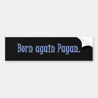 Born Again Pagan