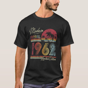 Born April 1962 60Th Bithday Made In 1962 60 Years T-Shirt