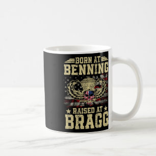 Born At Ft Benning Raised Fort Bragg Airborne Vete Coffee Mug