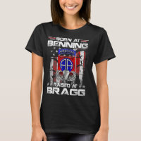Born At Ft Benning Raised Fort Bragg Airborne Vete