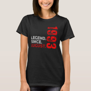 Born August 1993 Vintage Birthday Legend Since Aug T-Shirt