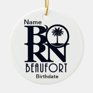 BORN Beaufort SC Custom Ceramic Tree Decoration