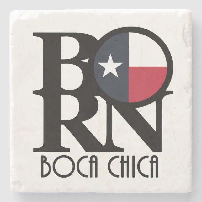 BORN Boca Chica Texas Stone Coaster (Front)