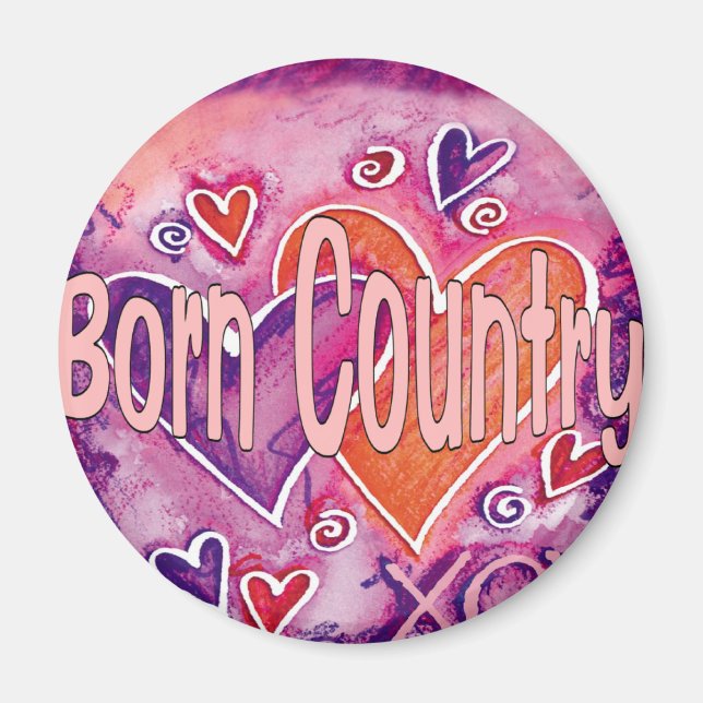 Born Country Magnet (Front)