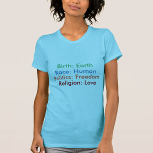 Born: Earth; Race: Human; Religion: Love Tee women