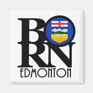 BORN Edmonton Alberta Magnet