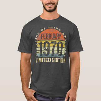 Born February 1970 Limited Edition Bday Gifts T-Shirt