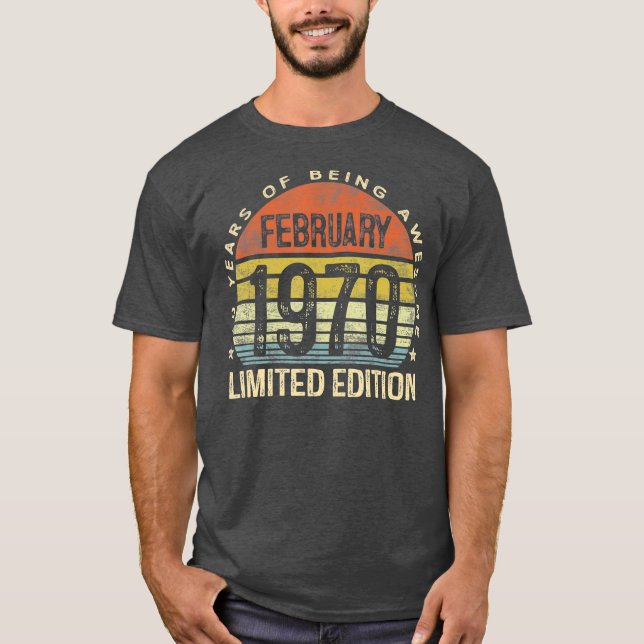 Born February 1970 Limited Edition Bday Gifts T-Shirt (Front)
