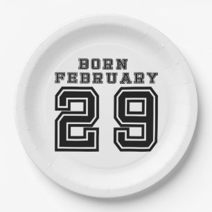 Born February 29 Paper Plate