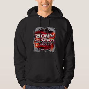 Born for Speed Circuit Motion Lines Hoodie – Racin