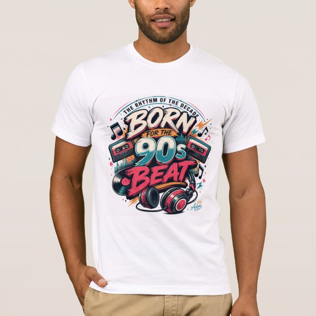 Born For The 90s Beat Shirt (Front)