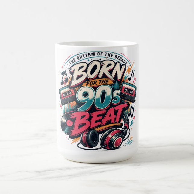 Born For The 90s Beat Shirt Coffee Mug (Center)