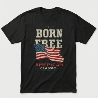 Born Free American Classic Patriotic USA Flag Blue T-Shirt