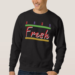 Born Fresh Heads Basketball What The 5s Matching Sweatshirt