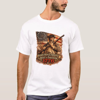 born from courage T-Shirt
