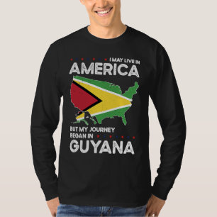 Born Guyanese Guyana American USA Citizenship T-Shirt