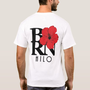 BORN Hilo Hawaii Red Hibiscus T-Shirt