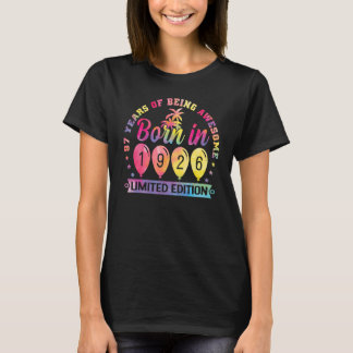 Born In 1926 Tie Dye 97th Birthday 97 Years Of Bei T-Shirt