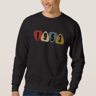 Born In 1953 Guitarist Guitar Pick Music Birthday Sweatshirt