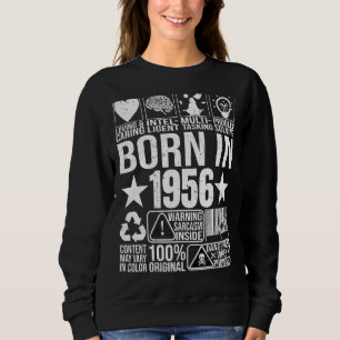 Born In 1956 Content Warning Label Barcode Birthda Sweatshirt