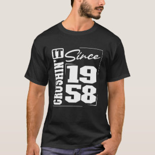 Born in 1958, Crushinu2019 It Since 1958 Varsity F T-Shirt