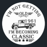 born in 1961 vintage birthday mens gift classic round sticker<br><div class="desc">You can add some originality to your wardrobe collection with this vintage classic truck graphic design with awesome typography font lettering, which is a great gift idea for men, women, husbands, wife grandma, and grandpa who will love this one-of-a-kind artwork. The best amazing and funny holiday present for your happy...</div>