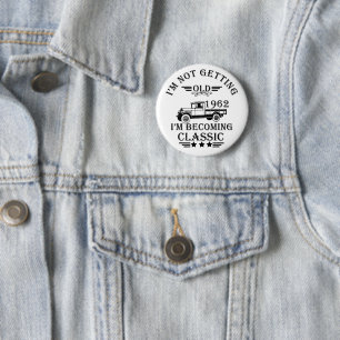 Born in 1962 elegant vintage birthday party gift 6 cm round badge