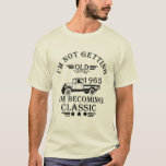 born in 1965 vintage birthday gift T-Shirt<br><div class="desc">You can add some originality to your wardrobe collection with this vintage classic truck graphic design with awesome typography font lettering, it is a great gift idea for men, women, husbands, wife, grandma, and grandpa who will love this one-of-a-kind artwork. The best amazing and funny holiday present for your happy...</div>