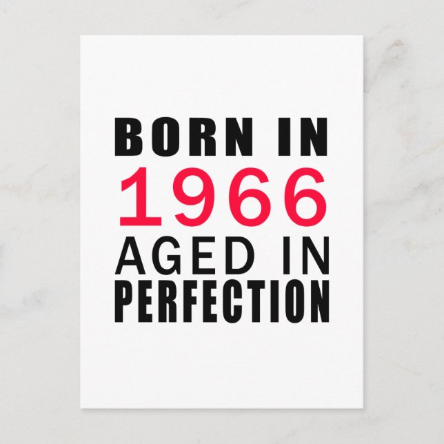 Born In 1966 Aged In Perfection Postcard (Front)