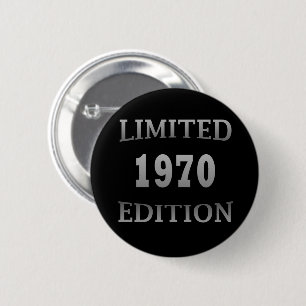 Born in 1970 elegant modern birthday party gift 6 cm round badge