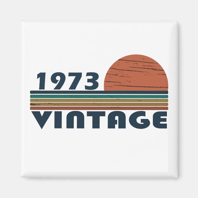 Born in 1973 classic sunset magnet (Front)