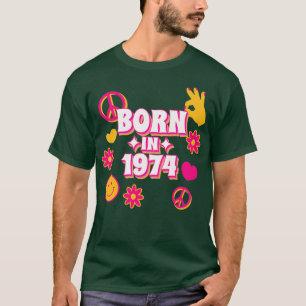 Born in 1974 birthday 70s Retro birth year T-Shirt