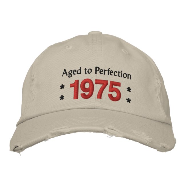 Born in 1975 AGED TO PERFECTION 40th Birthday V2G Embroidered Hat (Front)