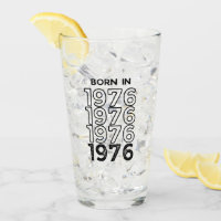 Born in 1976 Glass Cup