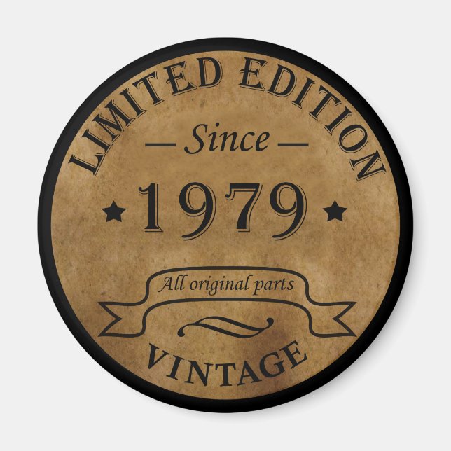 Born in 1979 vintage birthday magnet (Front)