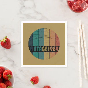 Born in 1989 vintage birthday gift napkin