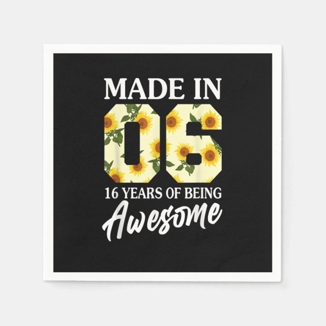 Born in 2006 16 Year Old 16th Birthday Girls Teens Napkin (Front)