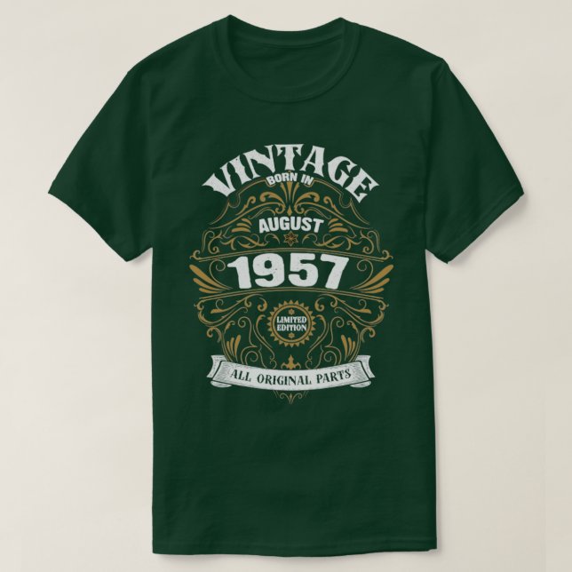 Born in August 1957 Birthday T-Shirt (Design Front)