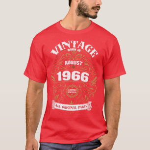 Born in August 1966 Birthday T-Shirt