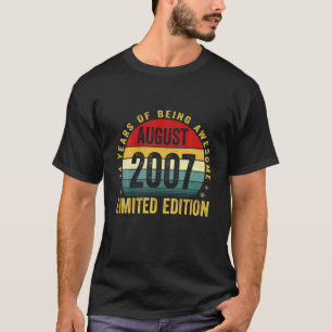 Born In August 2007 Limited Edition 14Th Birthday T-Shirt