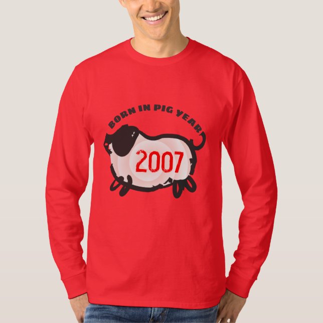 Born in Chinese Fire Pig Year 2007 Man Red Shirt (Front)