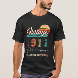 Born In December 1911 Vintage Happy Birthday 113 Y T-Shirt