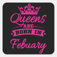 BORN IN FEBRUARY Birthday Queen Women Girls
