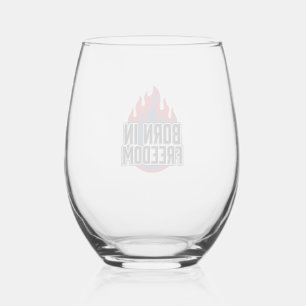 Born In Freedom Flame Vintage Engraving Shirt Desi Stemless Wine Glass