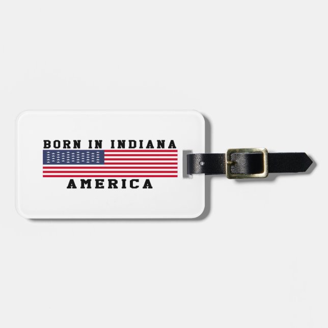 Born In Indiana Luggage Tag (Front Horizontal)