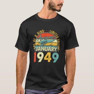 Born In January 1949 73Rd Birthday Gift Retro 73 Y T-Shirt